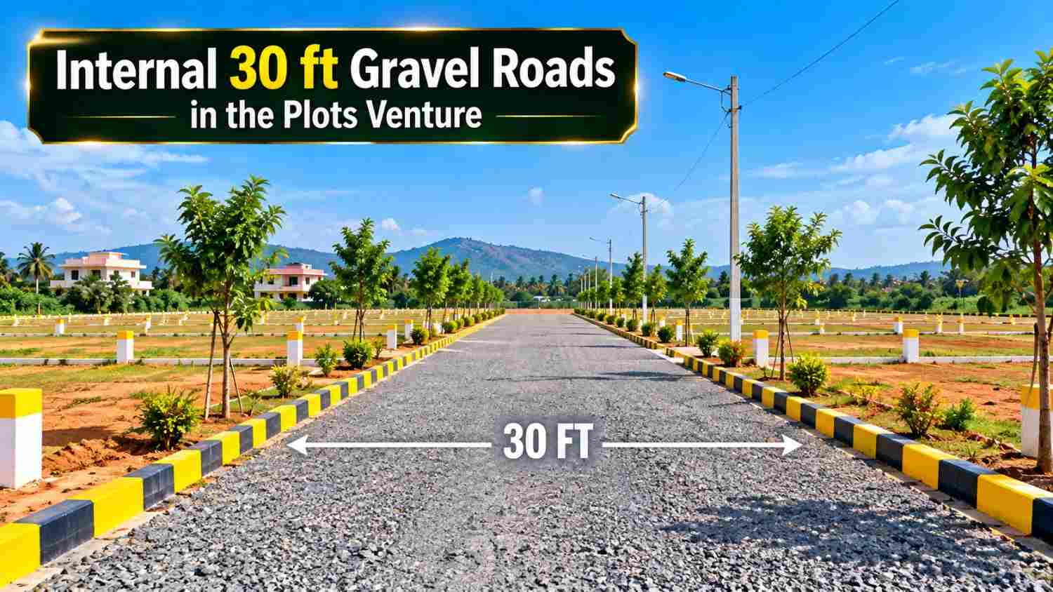 Internal roads in the plots venture