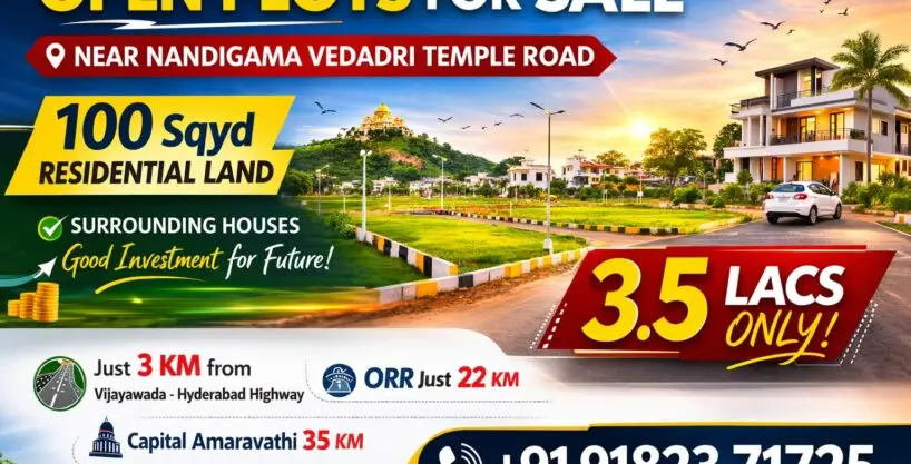 Open plots for sale in Vijayawada near Nandigama Vedadri Temple Road 100 Sqyd residential plots in Vijayawada near Hyderabad Highway Affordable open plots in Vijayawada near Amaravathi capital region Residential land for sale in Vijayawada with surrounding houses Investment plots in Vijayawada Andhra Pradesh